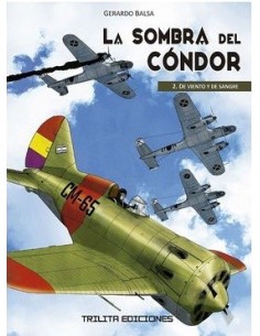La Sombra del Condor 02. De viento y de sangre