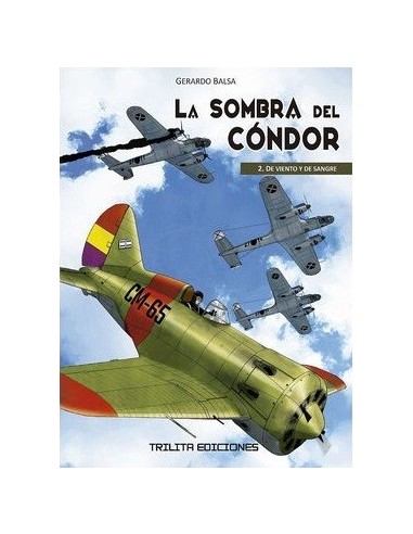La Sombra del Condor 02. De viento y de sangre