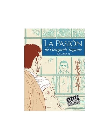 La Pasión de Gengoroh Tagame 01