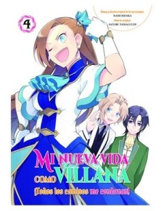 Mi nueva vida como villana 04 Todos los caminos me condenan