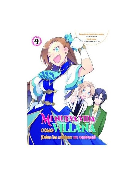 Mi nueva vida como villana 04 Todos los caminos me condenan