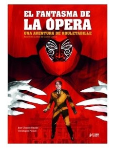 Rouletabille 03: El fantasma de la Ópera