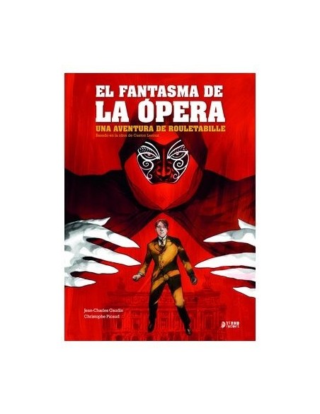 Rouletabille 03: El fantasma de la Ópera