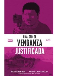 Una Sed de Venganza Justificada 02