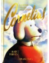 La alegre vida del triste perro Cornelius