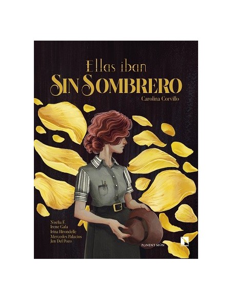 Ellas iban sin sombrero - nueva edición