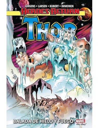 Heroes Return. Thor 03. Balada de hielo y fuego