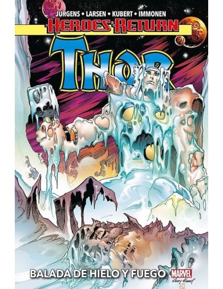 Heroes Return. Thor 03. Balada de hielo y fuego