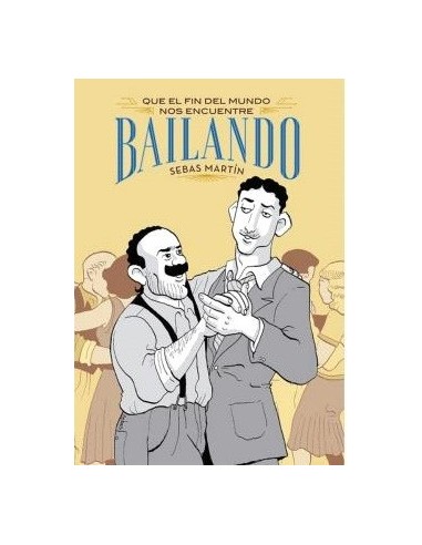 Que el fin del mundo nos pille bailando