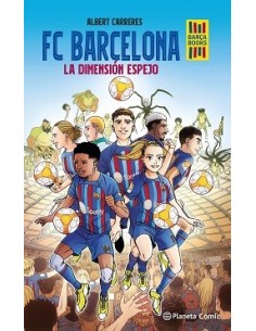 FC Barcelona. La dimensión espejo