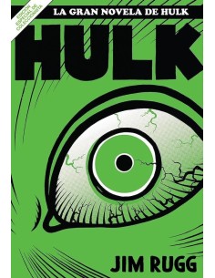 Grandes Tesoros Marvel. La Gran Novela de Hulk