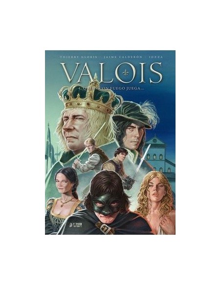 Valois 04. La furia francesa