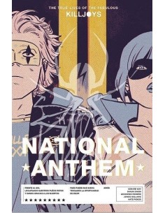 The True Lives of the Fabulous Killjoys 02. National Anthem