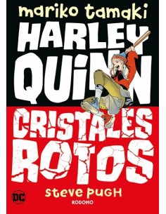 Harley Quinn: Cristales Rotos