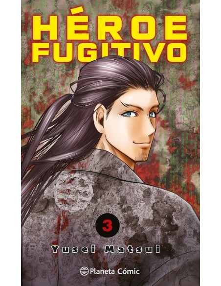 Héroe Fugitivo 03
