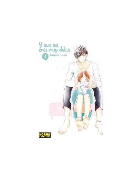 Y aun así, eres muy dulce 04