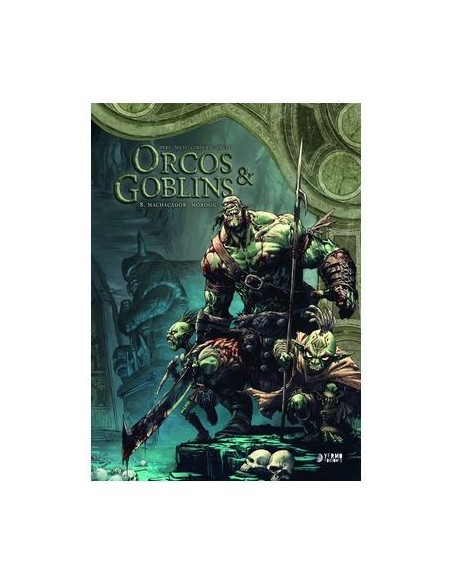 Orcos y Goblins 08 - Machacador / Morogg