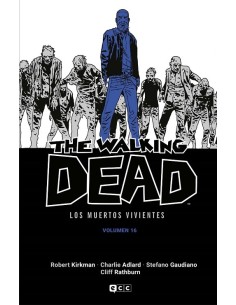 The Walking Dead (Los muertos vivientes) vol. 16 de 16