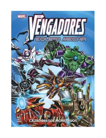 Los Vengadores Equipo Mecha: Cazadores de monstruos