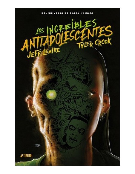 Black Hammer: Los increibles antiadolescentes