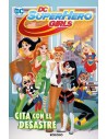 DC Super Hero Girls: Cita con el desastre (Biblioteca Super Kodomo)