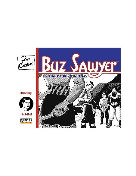 Buz Sawyer 1945-1947