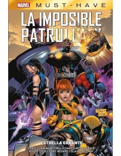 Marvel Must-Have: La Imposible Patrulla-X 05 - Estrella errante