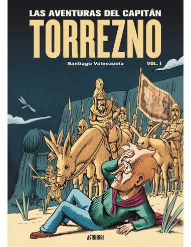 Las aventuras del Capitán Torrezno volumen 01. Horizontes lejanos y Escala (reimpresión)
