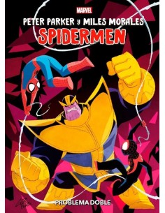 Peter Parker y Miles Morales - Spidermen: Problema doble