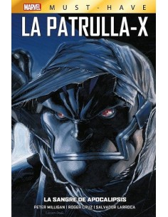 Marvel Must-Have. La Patrulla-X 03 La sangre de Apocalipsis