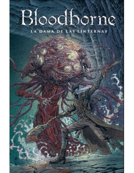 Bloodborne 05. La dama de las linternas