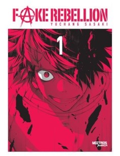 Fake Rebellion 01
