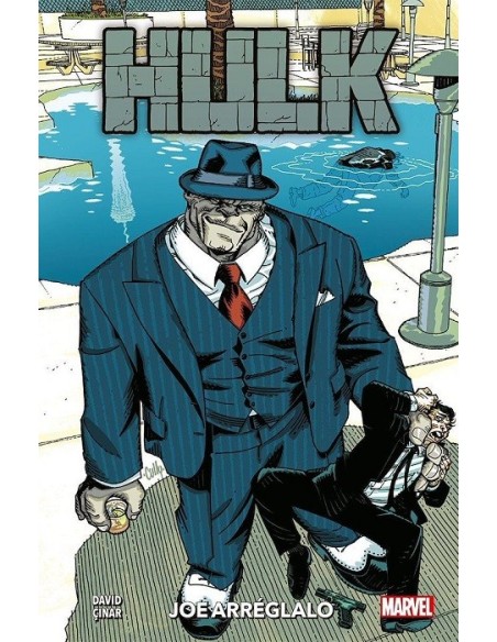 Hulk Gris: Joe Arréglalo