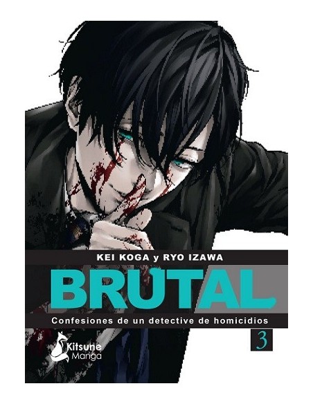 ¡Brutal! Confesiones de un detective de homicidios 03