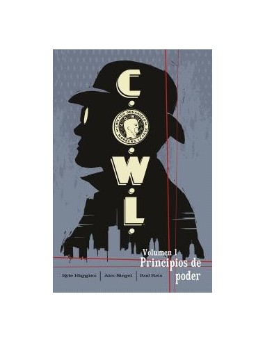 C.O.W.L. 01. Principios de poder