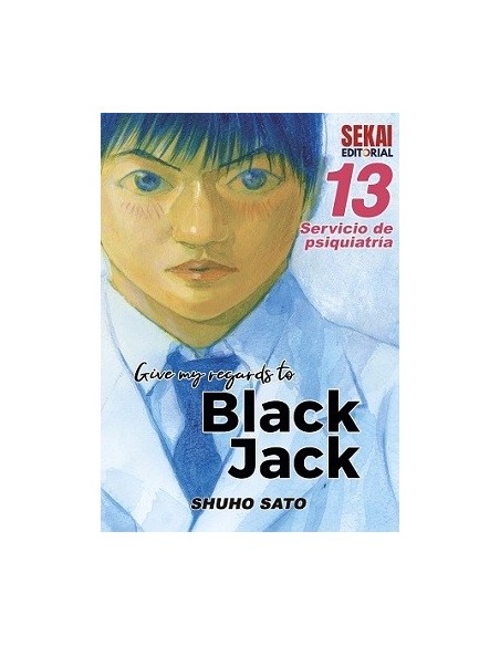 Give my regards to Black Jack 13