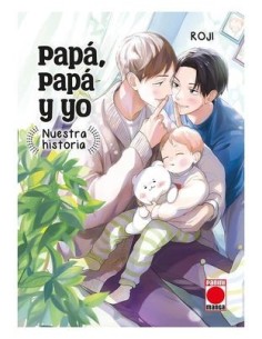 Papá, papá y yo: nuestra historia 01