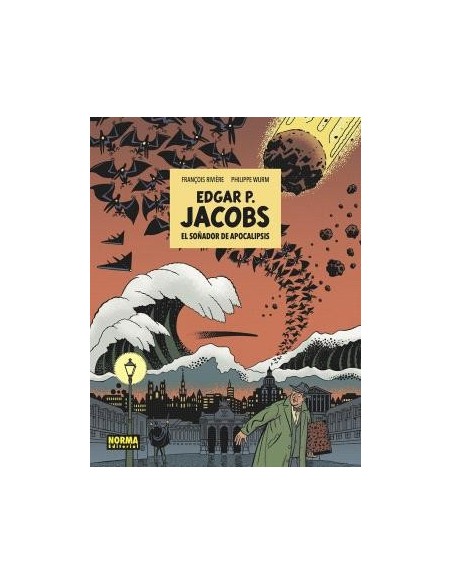 E.P. Jacobs: El soñador de apocalipsis