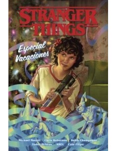 Stranger Things 07. Especial vacaciones