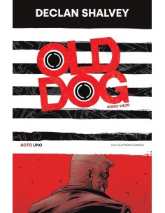 Old Dog (Perro Viejo) 01