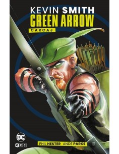 Green Arrow: Carcaj (Grandes Novelas Gráficas de DC)