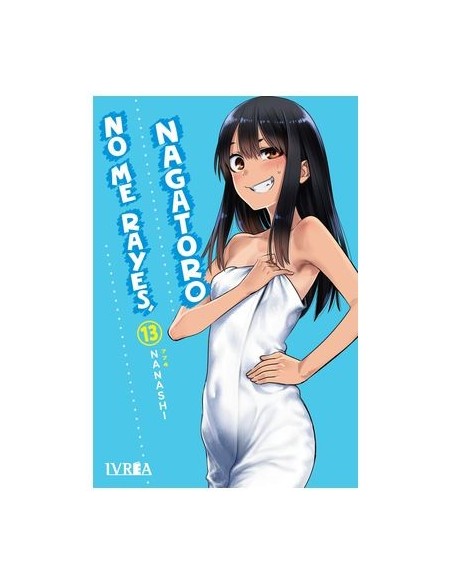 No me rayes Nagatoro 13