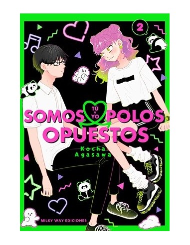 Tú y yo somos polos opuestos 02