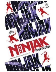 Ninjak. Super Asesinos