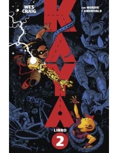 Kaya 02. Kaya en las tierras venenosas