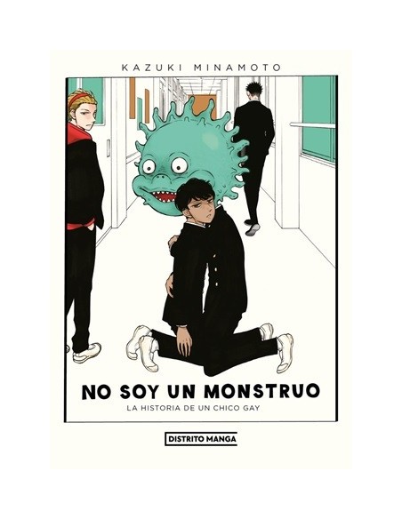 No soy un monstruo - La historia de un chico gay