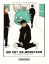 No soy un monstruo - La historia de un chico gay