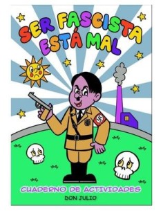 Ser fascista está mal