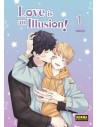Love is an illusion! 01