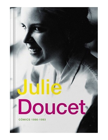 Julie Doucet: Cómics 1986 - 1993